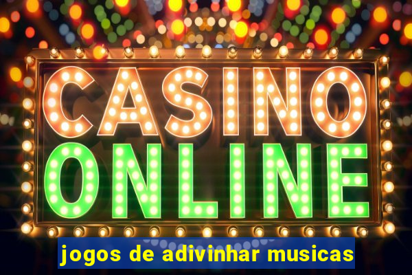 jogos de adivinhar musicas